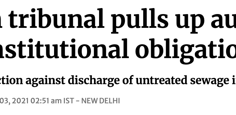 Green tribunal pulls up authorities over ‘failure of constitutional obligation’